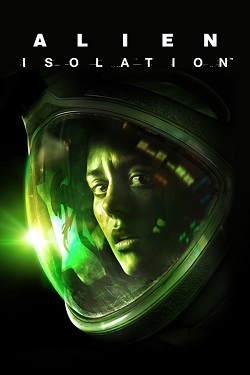 Alien Isolation (2014)