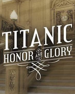 Titanic Honor and Glory (2015)