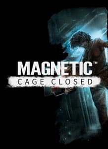 Magnetic: Cage Closed (2015)