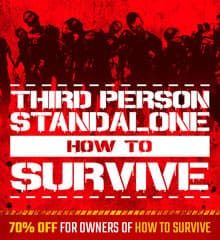 How To Survive: Third Person Standalone (2015)