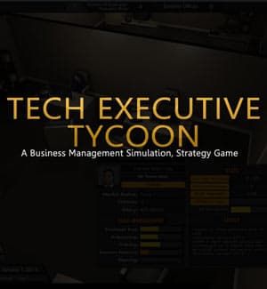 Tech Executive Tycoon (2018)