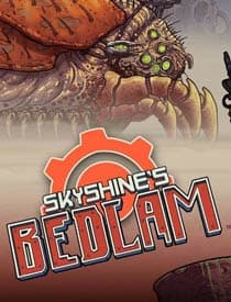 Skyshine’s BEDLAM (2015)