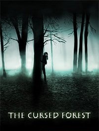 The Cursed Forest (2019)