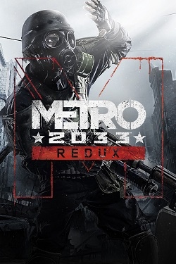 Metro 2033 Redux (2014)