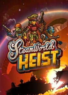 SteamWorld Heist (2016)