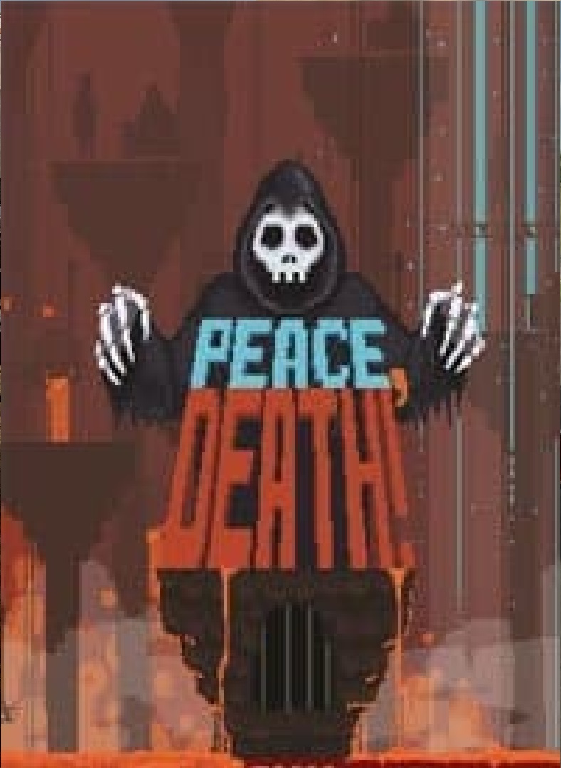 Peace, Death! (2017)