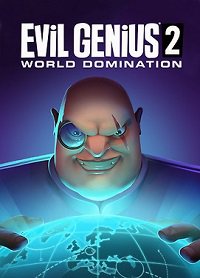 Заставка ігри: Evil Genius 2: World Domination (2021)