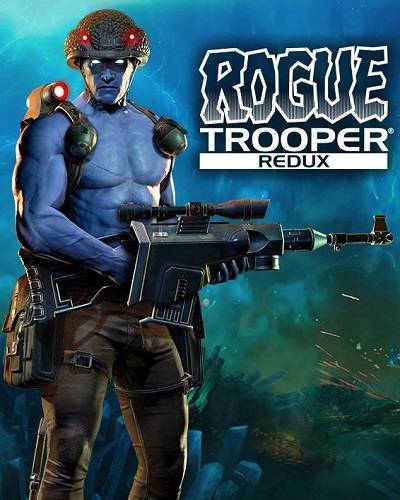 Заставка ігри: Rogue Trooper Redux (2017)