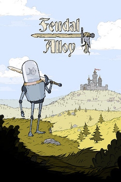 Заставка ігри: Feudal Alloy (2018)