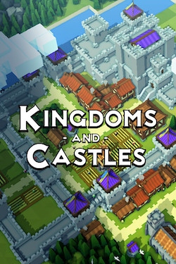 Заставка ігри: Kingdoms and Castles (2017)