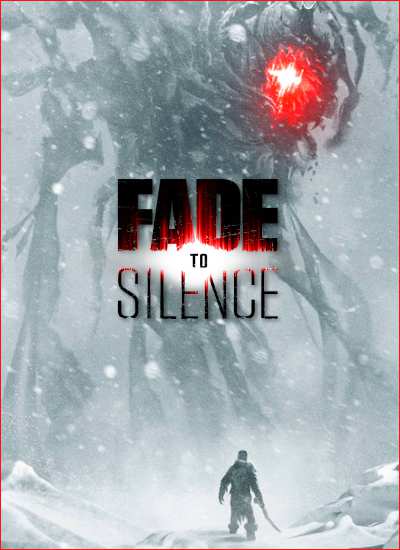 Заставка ігри: Fade to Silence (2019)