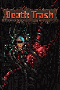 Заставка ігри: Death Trash (2021)