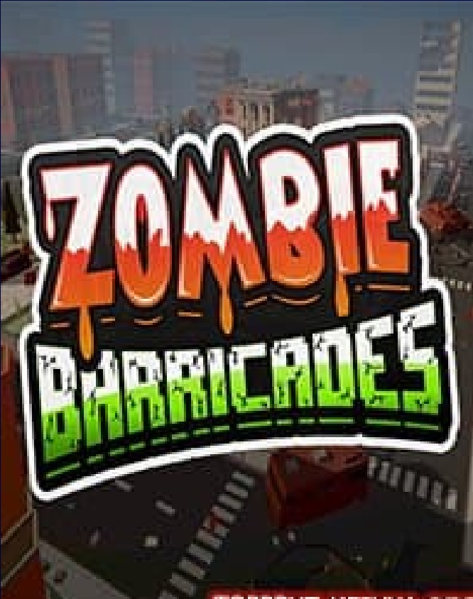 Zombie Barricades (2018)