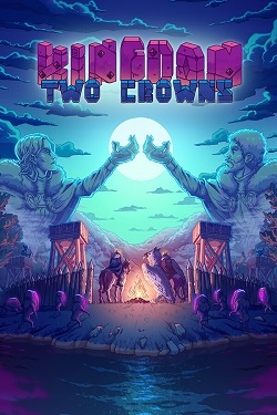 Kingdom Two Crowns (2018)